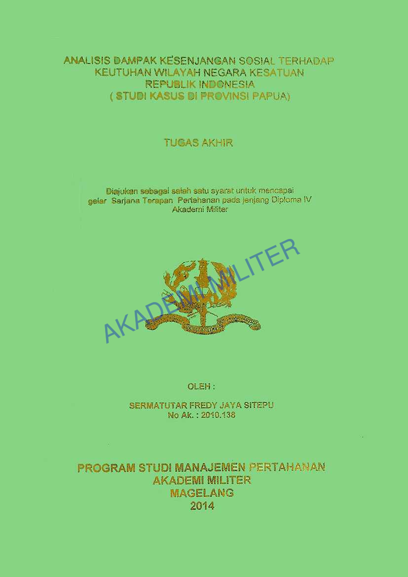 ANALISIS DAMPAK KESENJANGAN SOSIAL TERHADAP KEUTUHAN WILAYAH NEGARA KESATUAN REPUBLIK INDONESIA ( STUDI KASUS DI PROVINSI RIAU)
